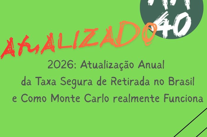 2026: Atualização Anual da Taxa Segura de Retirada no Brasil